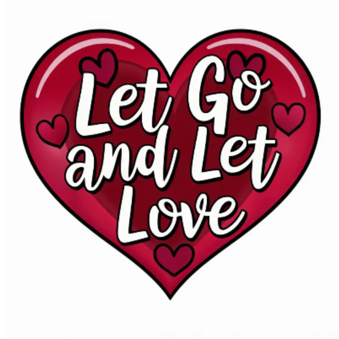 Red heart with 'Let Go and Let Love' text on a white background