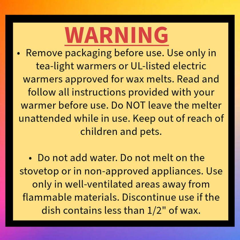 Wax melt warning label